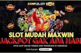 Pusat Permainan Slot Mudah Jackpot Hari Ini Di Indonesia 2024